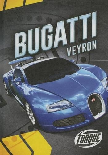 Bugatti Veyron: (Car Crazy)