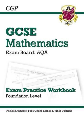 GCSE Maths AQA Exam Practice Workbook with answers & online edn:Foundation