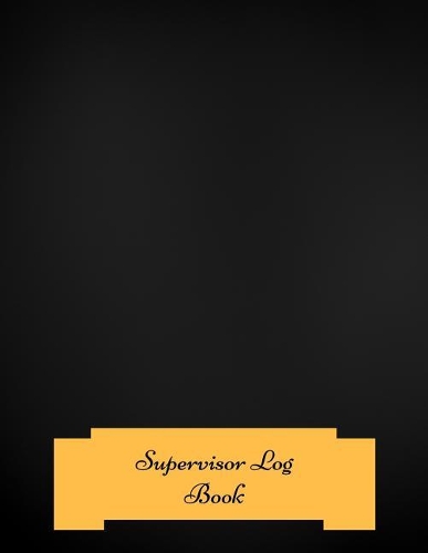 Supervisor Log Book