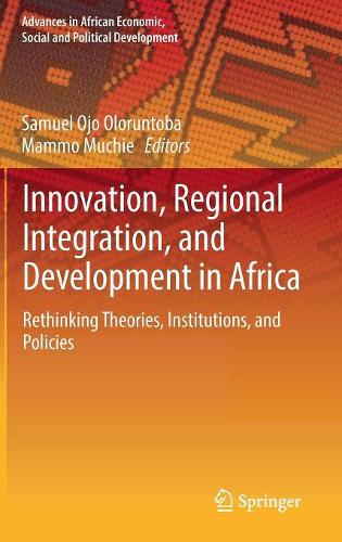 Innovation, Regional Integration, and Development in Africa