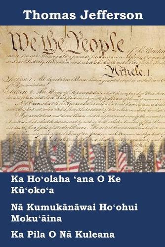Hoʻolaha o ke kūʻokoʻa, ke Kumukānāwai, a me nā Kānāwai o nā Kuleana o nā Kuleana