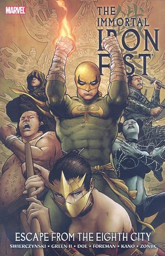 Immortal Iron Fist Vol.5: Escape From The Eighth City