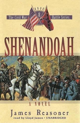 Shenandoah Lib/E: (08 Civil War Battle (Audio))