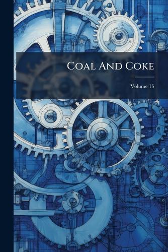 Coal And Coke