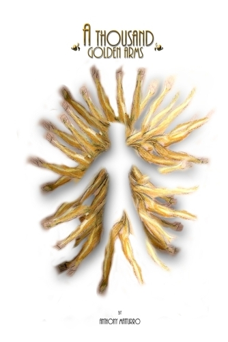 A Thousand Golden Arms