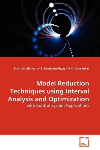 Model Reduction Techniques using Interval Analysis and Optimization