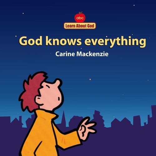 God Knows Everything Board Book: (Board Books Learn About God)