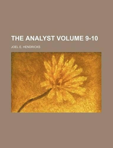 The Analyst Volume 9-10
