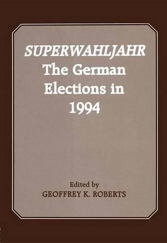 Superwahljahr: The German Elections in 1994