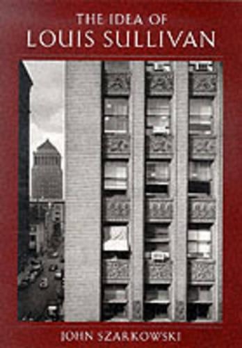 Idea of Louis Sullivan