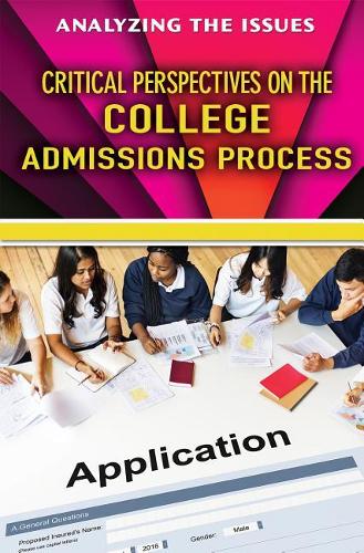Critical Perspectives on the College Admissions Process