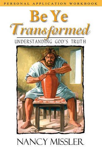 Be Ye Transformed