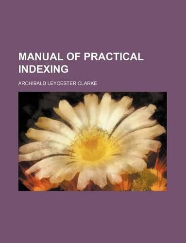 Manual of Practical Indexing