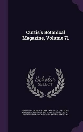 Curtis's Botanical Magazine, Volume 71
