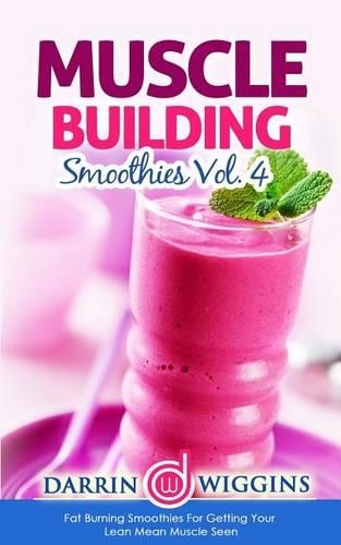 Muscle Building Smoothies