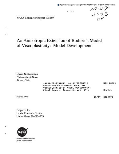 An Anisotropic Extension of Bodner's Model of Viscoplasticity: Model Development