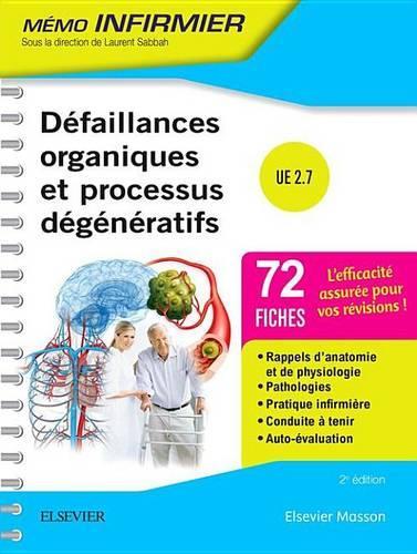 Défaillances Organiques Et Processus Dégénératifs