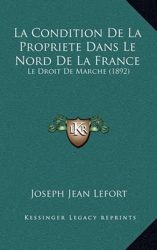 La Condition De La Propriete Dans Le Nord De La France