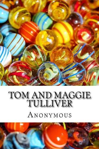 Tom and Maggie Tulliver