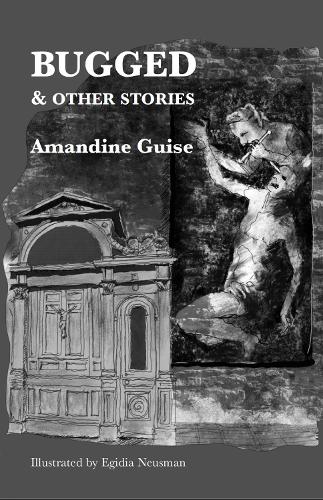 Bugged & Other Stories