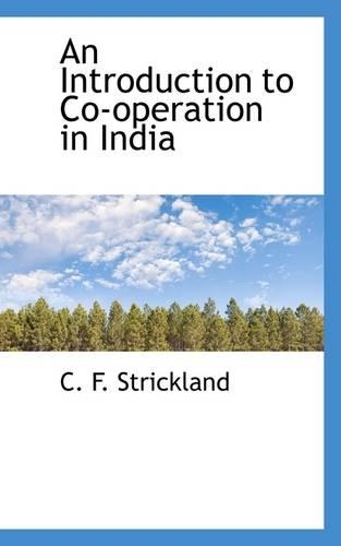 An Introduction to Co-Operation in India