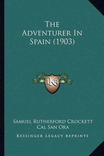 The Adventurer In Spain (1903)