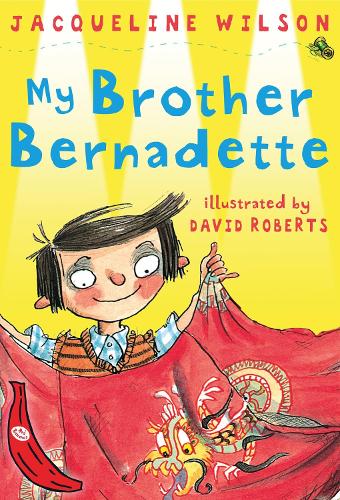 My Brother Bernadette: Red Banana(Banana Books)