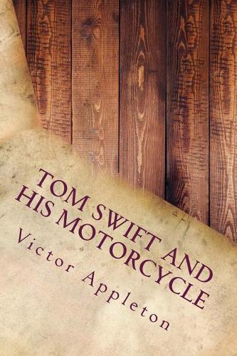 Tom Swift and His Motorcycle
