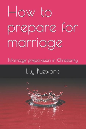How to prepare for marriage