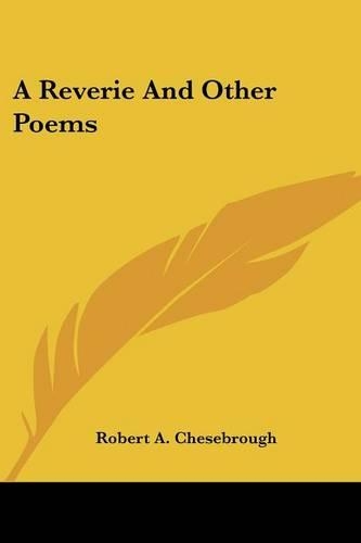A Reverie And Other Poems