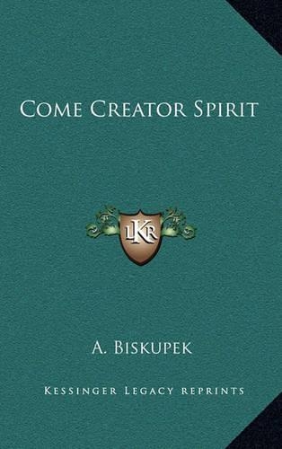 Come Creator Spirit