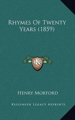 Rhymes of Twenty Years (1859)