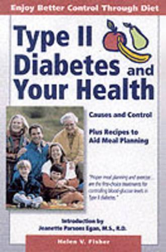 Type II Diabetes & Your Health