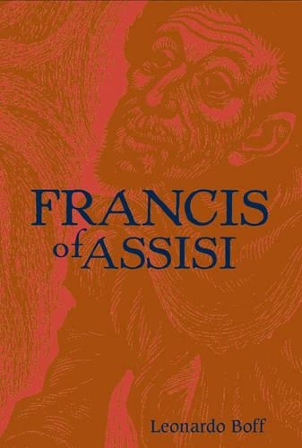 Francis of Assisi: A Model for Human Liberation