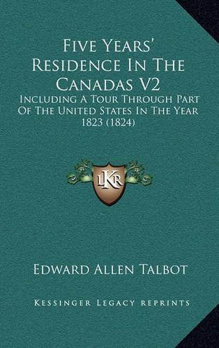 Five Years' Residence in the Canadas V2