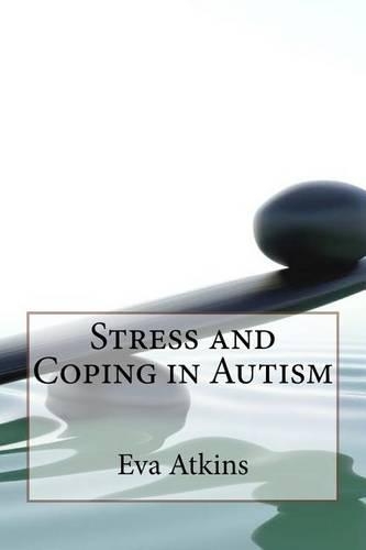 Stress and Coping in Autism