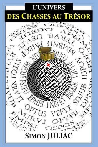 L'Univers Des Chasses Au Tr�sor