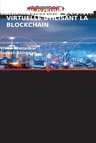 Système de Gestion de la Main-d'Oeuvre Virtuelle Utilisant La Blockchain