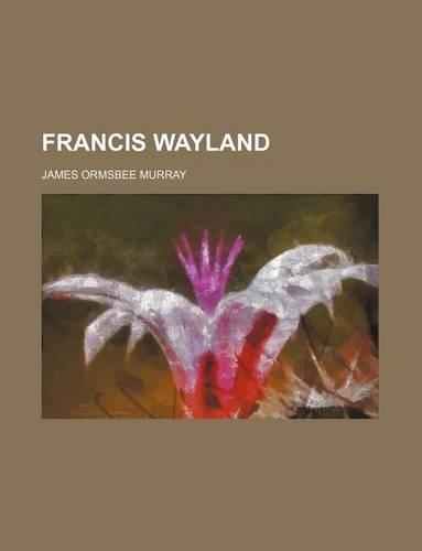 Francis Wayland