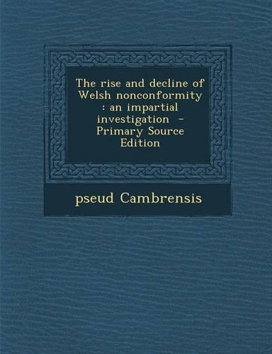 The Rise and Decline of Welsh Nonconformity