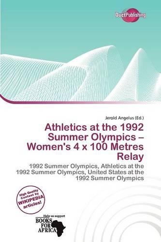 Athletics at the 1992 Summer Olympics - Women's 4 s 100 Metres Relay