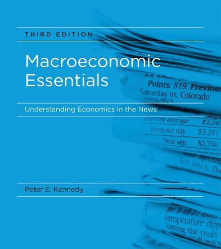 Macroeconomic Essentials: Understanding Economics in the News(The MIT Press)