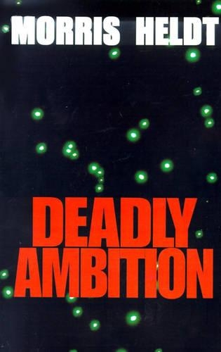 Deadly Ambition