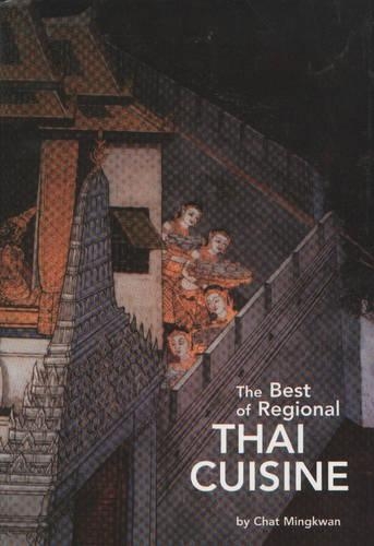 Best of Regional Thai Cuisine