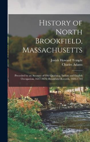 History of North Brookfield, Massachusetts