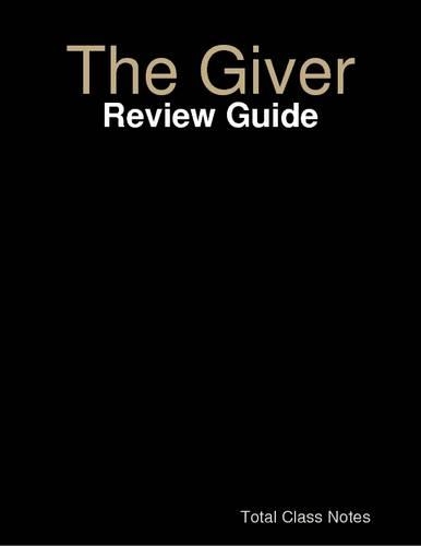 The Giver: Review Guide
