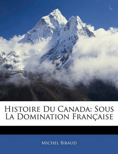 Histoire Du Canada