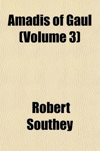 Amadis of Gaul (Volume 3)