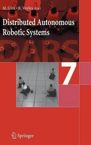 Distributed Autonomous Robotic Systems 7