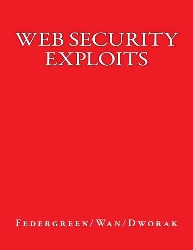 Web Security Exploits